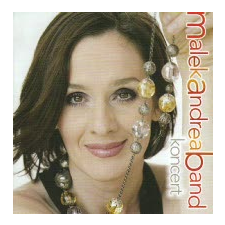 Malek Andrea Band Koncert (CD) rock / pop