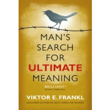  Man's Search for Ultimate Meaning – Viktor Emil Frankl idegen nyelvű könyv