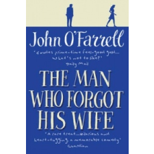  Man Who Forgot His Wife – John O´Farrell idegen nyelvű könyv