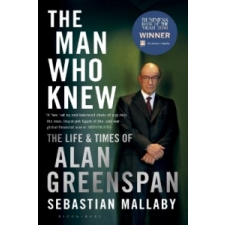  Man Who Knew – Sebastian Mallaby idegen nyelvű könyv