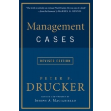  Management Cases, Revised Edition – Peter Ferdinand Drucker idegen nyelvű könyv