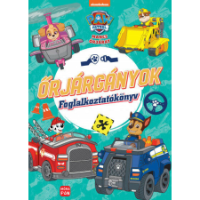 Mancs Őrjárat - Őrjárgányok - Foglalkoztatókönyv gyermek- és ifjúsági könyv