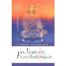 Mandala-Véda Kiadó Jóga és pszichoterápia - A tudat evolúciója - Ballentine R. Szvámi Ráma antikvárium - használt könyv