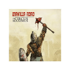  Manilla Road - The Circus Maximus (Vinyl LP (nagylemez)) heavy metal