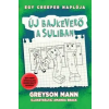 MANN, GREYSON Új bajkeverő a suliban - Egy creeper naplója - negyedik könyv