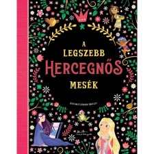Manó Könyvek A legszebb hercegnős mesék gyermek- és ifjúsági könyv