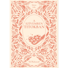 Manó Könyvek A szívemben titokban gyermek- és ifjúsági könyv