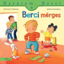 Manó Könyvek Berci mérges | Christian Tielmann,Sabine Kraushaar egyéb könyv