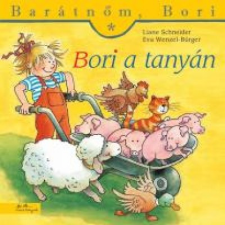 Manó Könyvek Bori a tanyán - Barátnőm, Bori 7. gyermek- és ifjúsági könyv