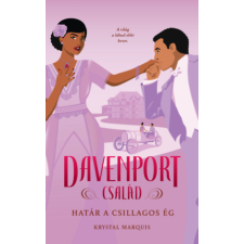 Manó Könyvek Davenport család - Határ a csillagos ég - (Különleges kiadás) gyermek- és ifjúsági könyv