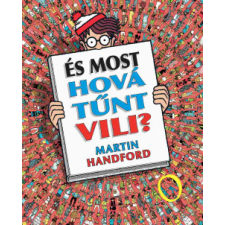 Manó Könyvek És most hová tűnt Vili? kreatív és készségfejlesztő