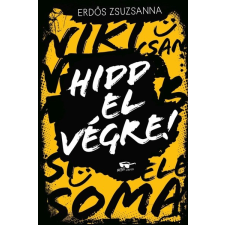 Manó Könyvek Hidd el végre! - Még sincs vége! 2. irodalom