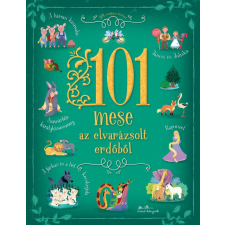 Manó Könyvek Kiadó 101 mese az elvarázsolt erdőből gyermek- és ifjúsági könyv