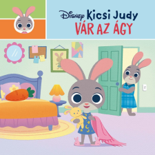 Manó Könyvek Kiadó Disney - Kicsi Judy - Vár az ágy gyermek- és ifjúsági könyv