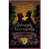Manó Könyvek Kiadó Disney - Sorsfordító történetek - Tolvajok hercegnője