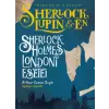 Manó Könyvek Kiadó Sherlock, Lupin és én - Sherlock Holmes londoni esetei