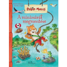 Manó Könyvek Robin Maccs - A minizsiráf megmentése gyermek- és ifjúsági könyv