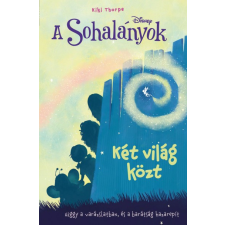 Manó Könyvek Sohalányok 2. - Két világ közt gyermek- és ifjúsági könyv