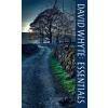 Many Rivers Pr David Whyte Essentials | David Whyte