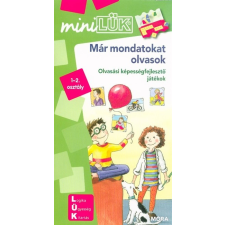  Már mondatokat olvasok - Olvasási képességfejlesztő játékok /MiniLÜK gyermek- és ifjúsági könyv