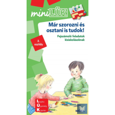  Már szorozni és osztani is tudok! - Fejszámoló feladatok kisiskolásoknak gyermek- és ifjúsági könyv