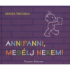 Marék Veronika - Annipanni, mesélj nekem!