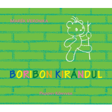 Marék Veronika - Boribon kirándul egyéb könyv