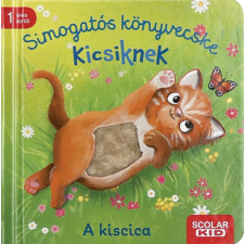 Maria Höck Simogatós könyvecske kicsiknek – A kiscica gyermek- és ifjúsági könyv
