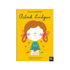  María Isabel Sánchez Vegara - Kicsikből NAGYOK - Astrid Lindgren gyermek- és ifjúsági könyv