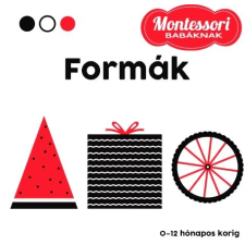 Maria Montessori - Formák - Montessori babáknak gyermek- és ifjúsági könyv