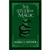 Maria V. Snyder The Study of Magic | Maria V. Snyder