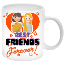 MariaKing Best Friends Forever (Legjobb barátok örökké)... Bögre (feliratozható) bögrék, csészék