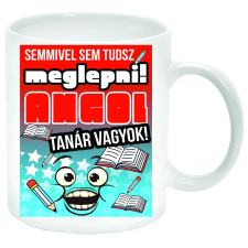 MariaKing Semmivel sem tudsz meglepni, angol tanár vagyok... Bögre bögrék, csészék