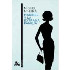  Maribel y la extraña familia – MIGUEL MIHURA idegen nyelvű könyv