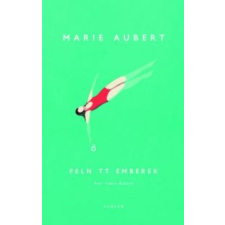 Marie Aubert Felnőtt emberek irodalom