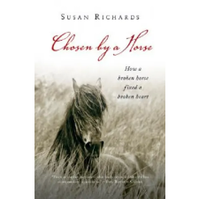 Mariner Books Chosen by a Horse | Susan Richards idegen nyelvű könyv