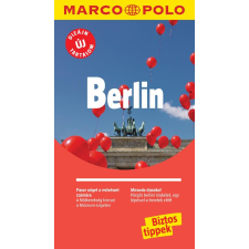 Marion Zorn (szerk.) - BERLIN - MARCO POLO - ÚJ DIZÁJN, ÚJ TARTALOM utazás