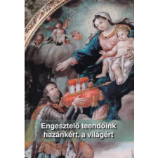 MARIS, STELLA Engesztelő teendőink hazánkért, a világért antikvárium - használt könyv