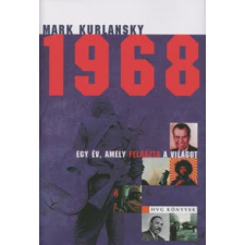 Mark Kurlansky 1968 történelem