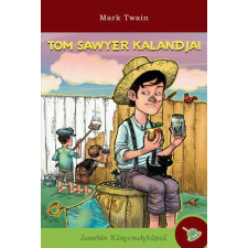 Mark Twain TWAIN, MARK - TOM SAWYER KALANDJAI - JONATÁN KÖNYVMOLYKÉPZÕ gyermek- és ifjúsági könyv