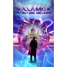 Márki István - Villámok a felhők mélyén egyéb könyv