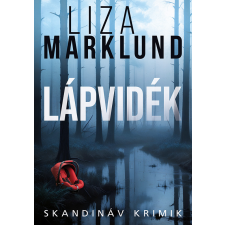 Marklund, Liza Liza Marklund - Lápvidék regény