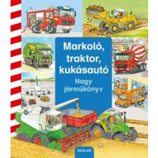  Markoló, traktor, kukásautó egyéb bébijáték