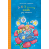 Marliese Arold - 3-5-8 perces mesék - szép álmokhoz