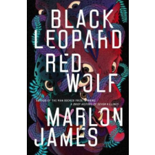Marlon James Black Leopard, Red Wolf – Marlon James idegen nyelvű könyv