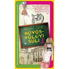 Maros Edit Hüvösvölgyi suli 3. gyermek- és ifjúsági könyv