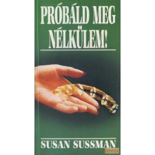 Mars Próbáld meg nélkülem! antikvárium - használt könyv