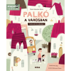 Marta Galewska-Kustra Palkó a városban