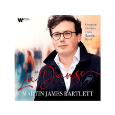  Martin James Bartlett - La Danse (CD) klasszikus