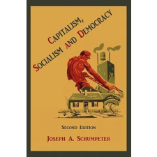 Martino Fine Books Capitalism, Socialism and Democracy | Joseph Alois Schumpeter egyéb könyv